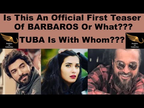 Barbarosa Latest Update - Beautiful Tuba Büyüküstün & Engin In Series Sefirin Kızı -
