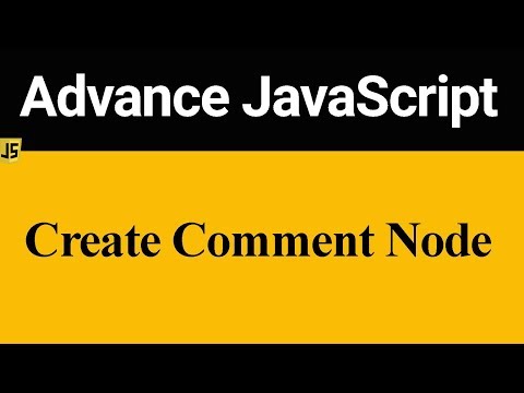 How to Create Comment Node in JavaScript Hindi