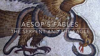 Aesop’s cc Fables The Serpent and the EagleNarrated by Jon Wilkins