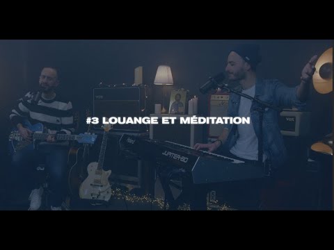 La guérison- Temps de Louange & Méditation #3