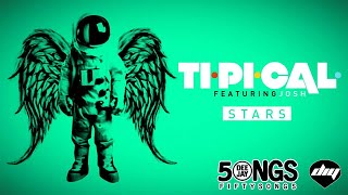 TI.PI.CAL. feat. JOSH - Stars (on Radio Deejay - 50 Songs)