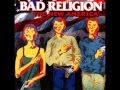 Bad Religion - Don't Sell Me Short