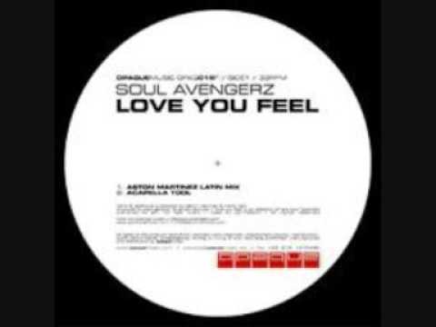 Soul Avengerz - Love You Feel (Original Mix)