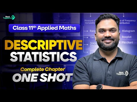 Descriptive Statistics Complete Chapter One Shot | Class 11 Applied Maths