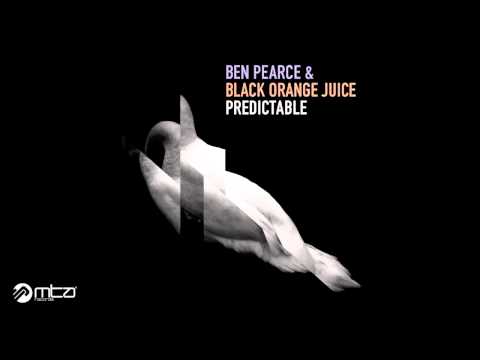 Ben Pearce & Black Orange Juice - Predictable