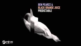 Ben Pearce & Black Orange Juice - Predictable