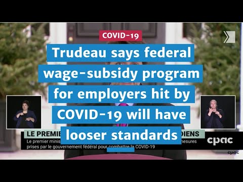 Trudeau says federal wage subsidy program for employers hit by COVID 19 will have looser standards