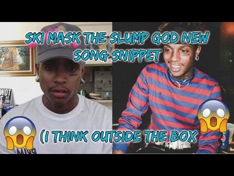 $ki Mask The SlumpGod New Song Snippet (I Think Outside The Box)