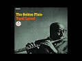 Yusef Lateef – The Golden Flute