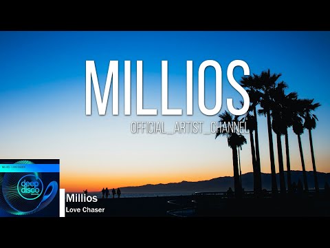 Millios - Love Chaser