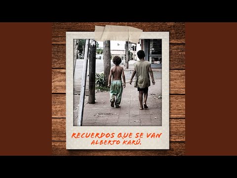 Recuerdos Que Se Van