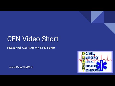 CEN Video Short: EKGs and ACLS on the CEN exam