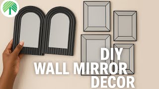 ✨STUNNING Wall Decor DIYs Using these Dollar Tree Mirrors!!