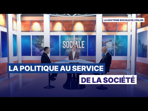 La politique au service de la société