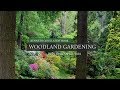 What is Woodland Gardening? | Ken Cox