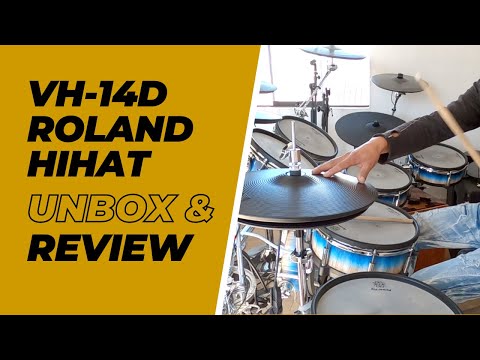 VH-14D ROLAND HiHat Unboxing & First Tests