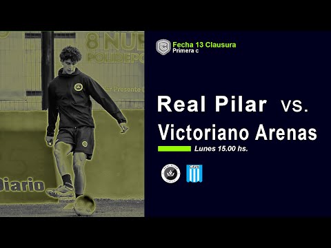 #PrimeraC | Real Pilar vs. Victoriano Arenas | EN VIVO