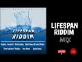 LIFESPAN RIDDIM MIX August 2017 Feat Gyptian Pinky Blacka Demus Foxy Brown Bascom X