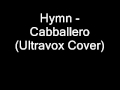 Hymn Cabballero Ultravox Cover Wmv