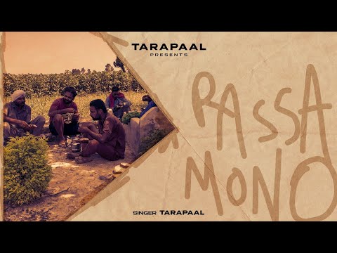 Rassa Monno (ਰੱਸਾ ਮੋਨੋ) Tarapaal | Official Song Latest Punjabi Song 2020 | Jeeta | Raj Ghuman