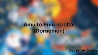 Download lagu Amu to Emu no Uta - Doraemon (Cover) mp3 Download lagu Amu to Emu no Uta - Doraemon (Cover) mp3