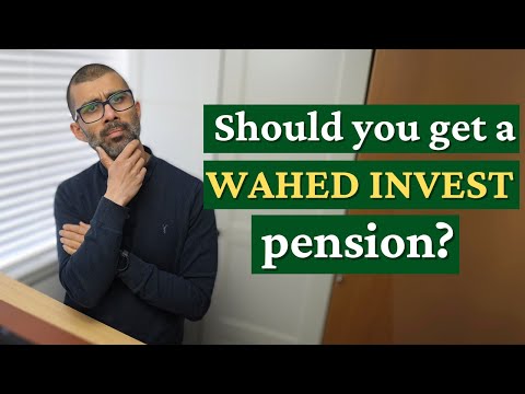Should You Get A WAHED INVEST Pension? #wahed #islamicinvestment  #halal #investing #islamicfinance