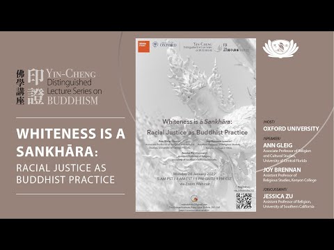 Whiteness is a Saṅkhāra - Ann Gleig, Joy Brennan [Lecture 5]