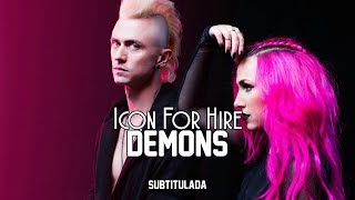 Icon For Hire - Demons | SUBTITULADA EN ESPAÑOL
