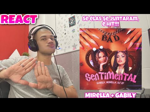 Reagindo a Sentimental - Gabily, MC Mirella, DJ 2F #REACT