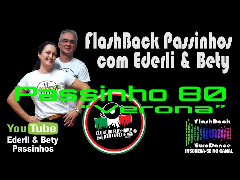 FlashBack Dança Passinho 80 - Verona (1985 Version)