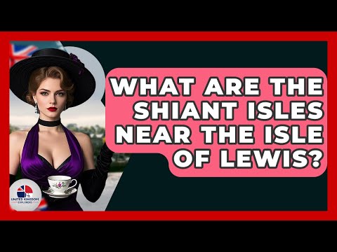 What Are The Shiant Isles Near The Isle Of Lewis? - United Kingdom Explorers