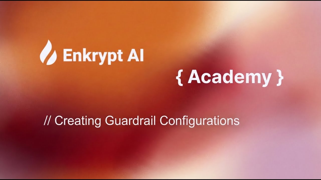 How to create AI Safety Guardrails through Enkrypt AI