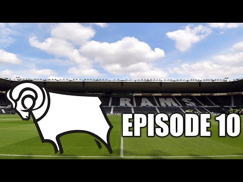 Derby County Career mode season one (EPISODE 10)