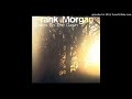 Franck Morgan - Listen to the Dawn