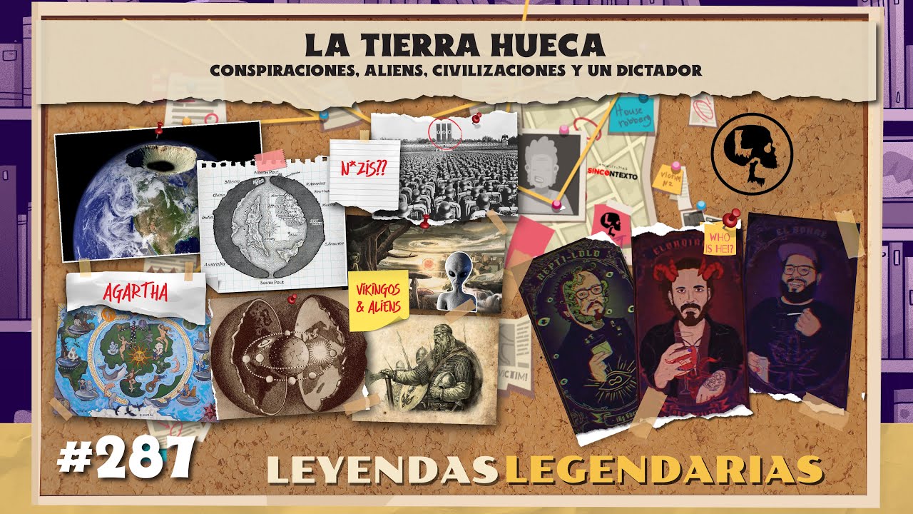 E287: La tierra hueca: Conspiraciones, aliens, civilizaciones y un dictador