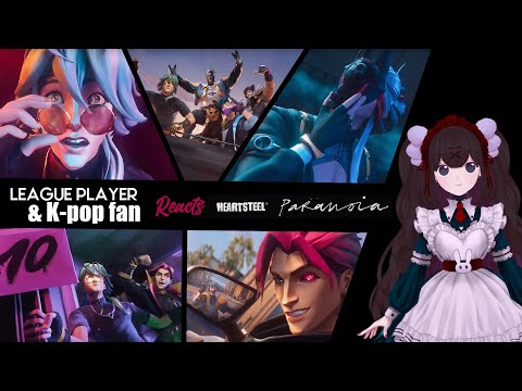 Kpop Stan & LoL player react to HEARTSTEEL - PARANOIA ft. BAEKHYUN, tobi lou, ØZI, and Cal Scruby.