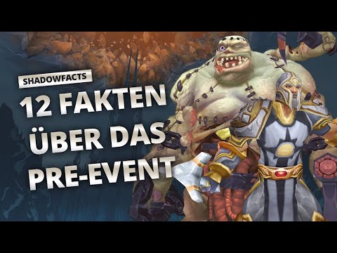 Shadowfacts - 12 Fakten zum Pre-Event | World of Warcraft