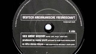 D A F - Deutsch Amerikanische Freundschaft  -  Sex unter wasser