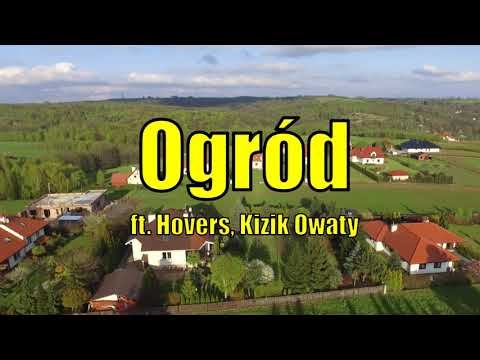 Marecki-Ogród (ft. Hovers, Kizik Owaty) prod. Anabolic