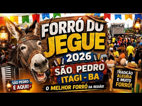 Forró do Jegue 2026 – São Pedro de Itagi - BA #itagi 5 de julho de 2026 @vanessamangueira5781 