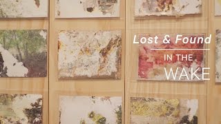 In the Wake - Lost and Found