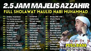 Download lagu AZZAHIR BERSHOLAWAT maulid nabi Full Album Sholawat Majelis Az Zahir 2025 mp3 Download lagu AZZAHIR BERSHOLAWAT maulid nabi Full Album Sholawat Majelis Az Zahir 2025 mp3