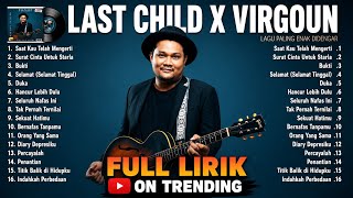 Download lagu VIRGOUN X LAST CHILD FULL ALBUM LIRIK | DUKA | BUKTI mp3 Download lagu VIRGOUN X LAST CHILD FULL ALBUM LIRIK | DUKA | BUKTI mp3