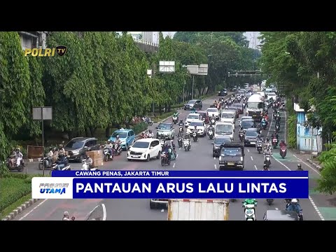 NTMC POLRI - PANTAUAN ARUS LALU LINTAS SORE 07/07/2025
