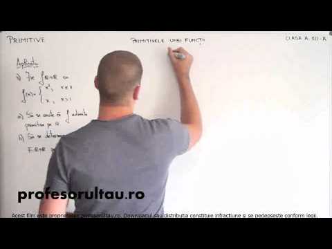 13   Primitive   primitivele unei functii   partea 5 - profesorultau.ro