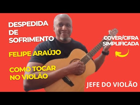 Despedida De Sofrimento - Felipe Araújo