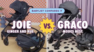 Graco Modes Nest vs Joie Ginger & Rue: Best Travel System St