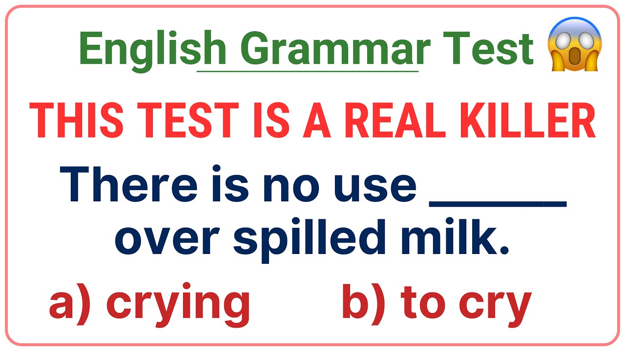 English Grammar Test 🌟 If you pass this test, your English is fantastic!