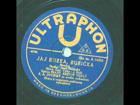 Jaj Zuzka Zuzička- František Krištof Veselý