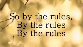 By The Rules [Lyrics)- Adam Lambert